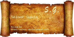 Seiner Gyula névjegykártya
